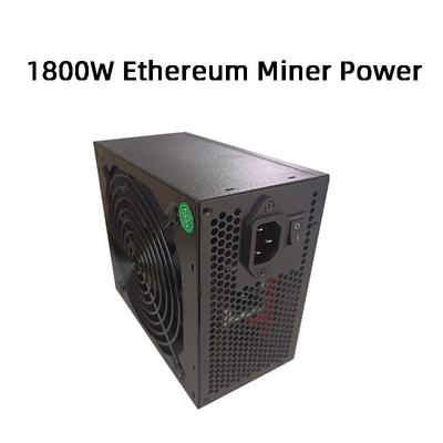 1800W Ethereum GPU Miner Power Supply إصدار صامت مع مروحة 14 سم